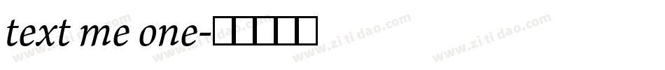 text me one字体转换